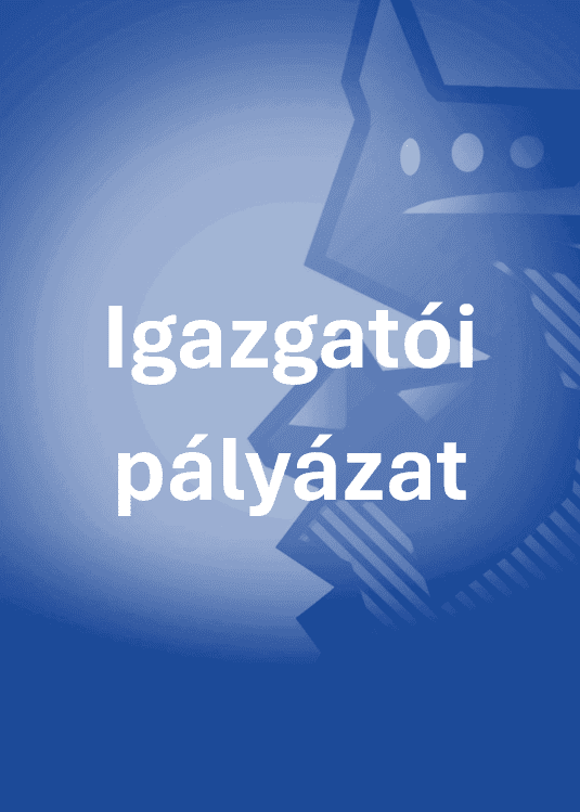 Igazgatoi_palyazat_d7afd83b22.png